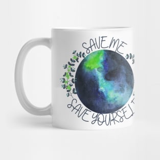 Save Me, Save Yourself. Mug